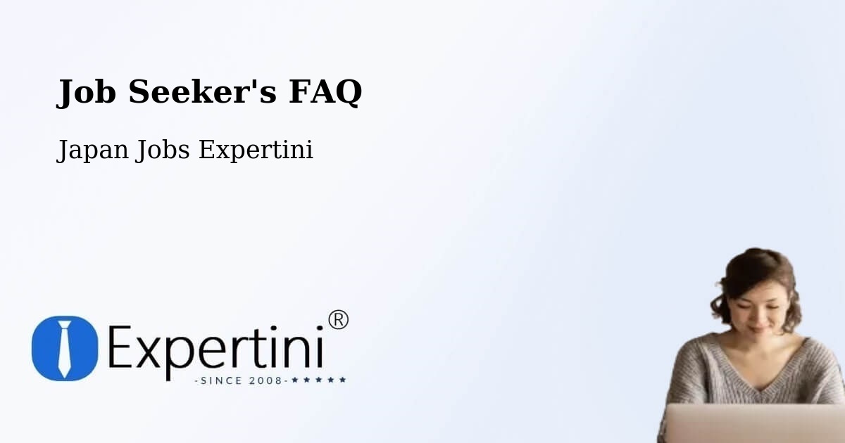 Job Seeker FAQ – Daisen Shi - Japan Jobs Expertini