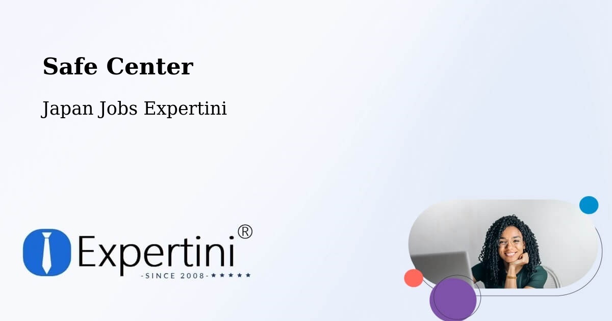 Safety Center – Daisen Shi - Japan Jobs Expertini