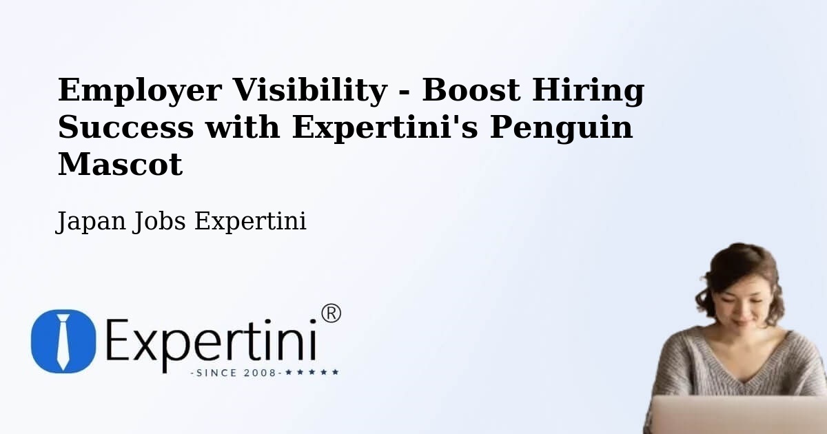 CV and Resume Visibility Optimization – Daisen Shi - Japan Jobs Expertini